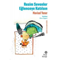 Resim Sevenler Eğlenceye Katılsın