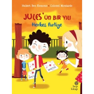 Jules'ün Bir Yılı Herkes Partiye