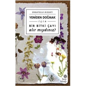 Bir Bitki Çayı Alır Mıydınız