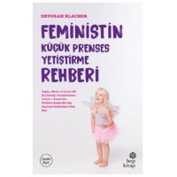 Feministin Küçük Prenses Yetiştirme Rehberi