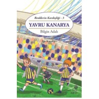 Renklerin Kardeşliği 3 Yavru Kanarya
