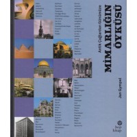 Antik Çağlardan Günümüze Mimarlığın Öyküsü