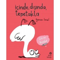 İçinde Dışında Tepetakla Çiz ve Keşfet