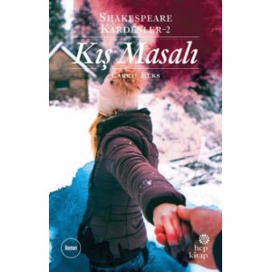 Shakespeare Kardeşler 2 Kış Masalı