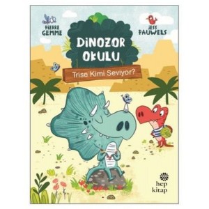 Trise Kimi Seviyor Dinozor Okulu