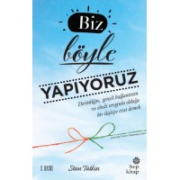 Biz Böyle Yapıyoruz