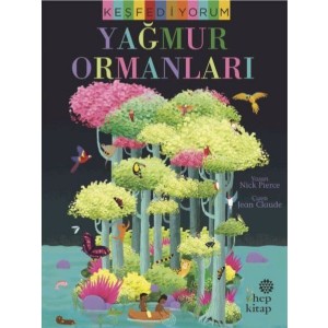 Keşfediyorum Yağmur Ormanları