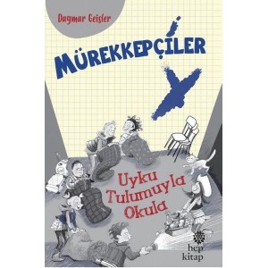 Mürekkepçiler Uyku Tulumuyla Okula