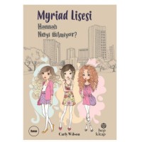 Myriad Lisesi Hannah Neyi Bilmiyor