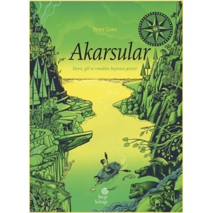 Akarsular Deniz, Göl ve Irmaklar Boyunca Gezinti
