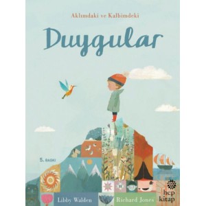 Duygular Aklımdaki ve Kalbimdeki