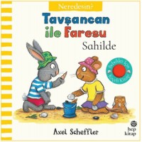 Tavşancan İle Faresu Sahilde Neredesin