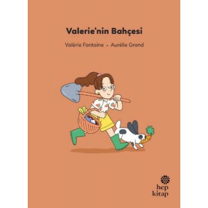 İlk Okuma Hikayeleri Valerienin Bahçesi