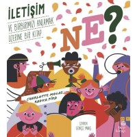 Ne İletişim ve Birbirimizi Anlamak Üzerine Bir Kitap