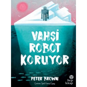 Vahşi Robot Koruyor Ciltli