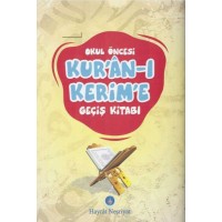 Okul Öncesi Kuran ı Kerim'e Geçiş Kitabı
