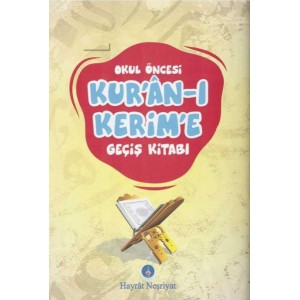 Okul Öncesi Kuran ı Kerim'e Geçiş Kitabı