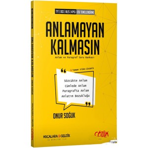 Çözüm YKS DGS ALES KPSS Anlamayan Kalmasın Anlam ve Paragraf Soru Kitabı Çözüm YKS DGS ALES KPSS Anlamayan Kalmasın Anlam ve Paragraf Soru Kitabı