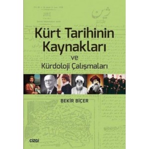 Kürt Tarihinin Kaynakları ve Kürdoloji Çalışmaları