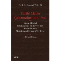 Tarihi Metin Çalışmalarında Usul Birinci Kitap