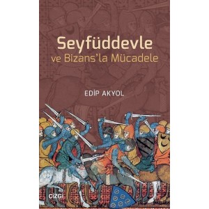 Seyfüddevle ve Bizansla Mücadele