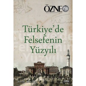 Türkiyede Felsefenin Yüzyılı