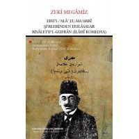 Ebul Ala El Maarri Şirlerinden Hulasalar Risaletul Gufran İlahi Komedya