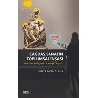 Çağdaş Sanatın Toplumsal İnşası