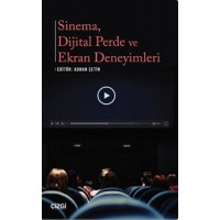 Sinema Dijital Perde ve Ekran Deneyimleri