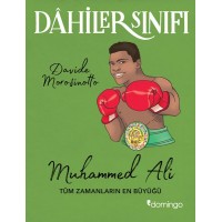 Dahiler Sınıfı Muhammed Ali Tüm Zamanların En Büyüğü