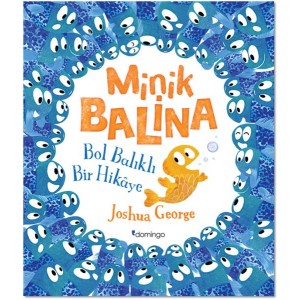 Minik Balina Bol Balıklı Bir Hikaye