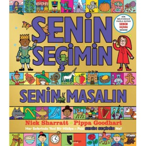 Senin Seçimin Senin Masalın Her Seferinde Yeni Bir Hikaye Peki Senin Seçimin Ne