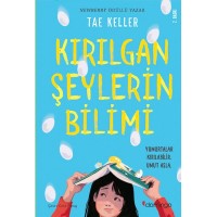 Kırılgan Şeylerin Bilimi Yumurtalar Kırılabilir Umut Asla