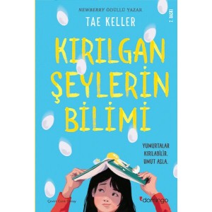 Kırılgan Şeylerin Bilimi Yumurtalar Kırılabilir Umut Asla