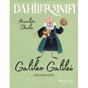 Dahiler Sınıfı Galileo Galilei Göklerin Kaşifi