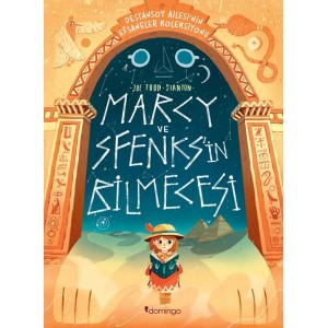 Marcy ve Sfenks'in Bilmecesi Destansoy Ailesi'nin Efsaneler Koleksiyonu 2
