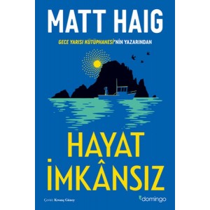Hayat İmkansız Hayat İmkansız