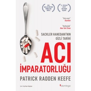 Acı İmparatorluğu Sackler Hanedanının Gizli Tarihi