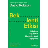 Beklenti Etkisi Düşünce Biçimimiz Zihnimizi Nasıl Değiştirir