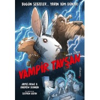 Vampir Tavşan Küçük Küçük Ürpertecek ve Kıkır Kıkır Güldürecek Bir Grafik Roman