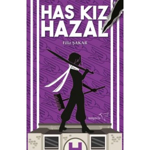 Has Kız Hazal Ciltli