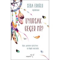 Uyursak Geçer mi
