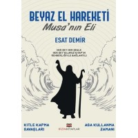 Beyaz El Hareketi Musa'nın Eli
