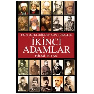 İkinci Adamlar Hun Türklerinden Son Türklere