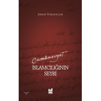 Cumhuriyet İslamcılığının Seyri