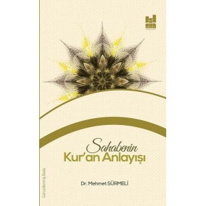 Sahabenin Kur'an Anlayışı