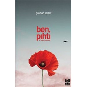 Ben Pıhtı Bir Ayrılığın Mesnevisi