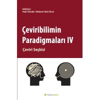 Çeviribilimin Paradigmaları IV Çeviri Seçkisi