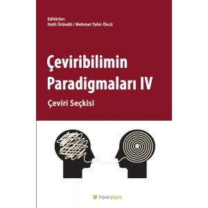 Çeviribilimin Paradigmaları IV Çeviri Seçkisi