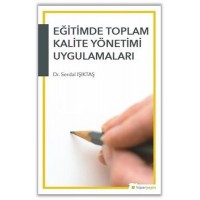 Eğitimde Toplam Kalite Yönetimi Uygulamaları